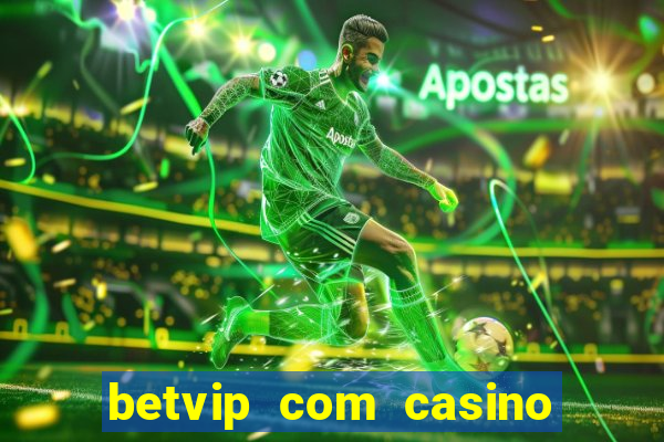 betvip com casino pgsoft fortune dragon